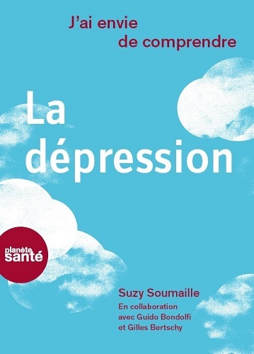 J'AI ENVIE DE COMPRENDRE...  LA DEPRESSION