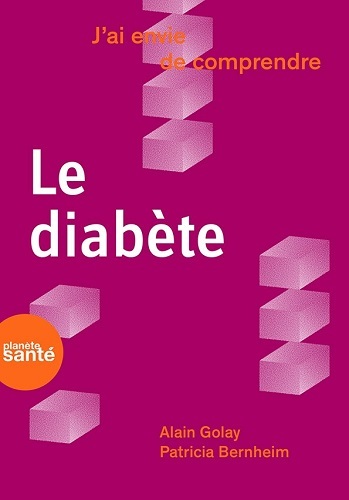 J'AI ENVIE DE COMPRENDRE   LE DIABETE