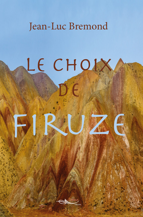 Le choix de Firuze