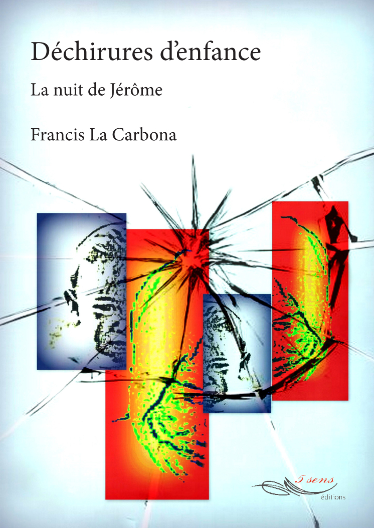 Déchirures d'enfance