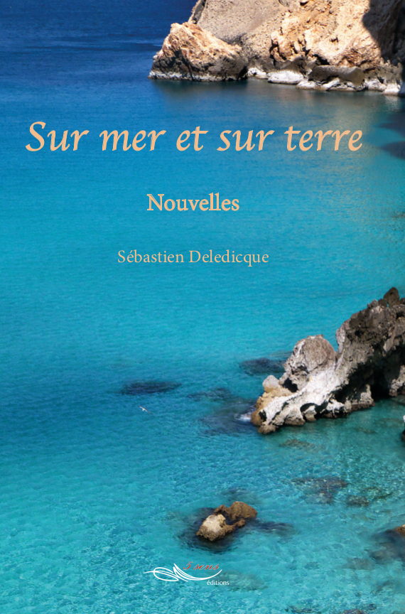 Sur mer et sur terre