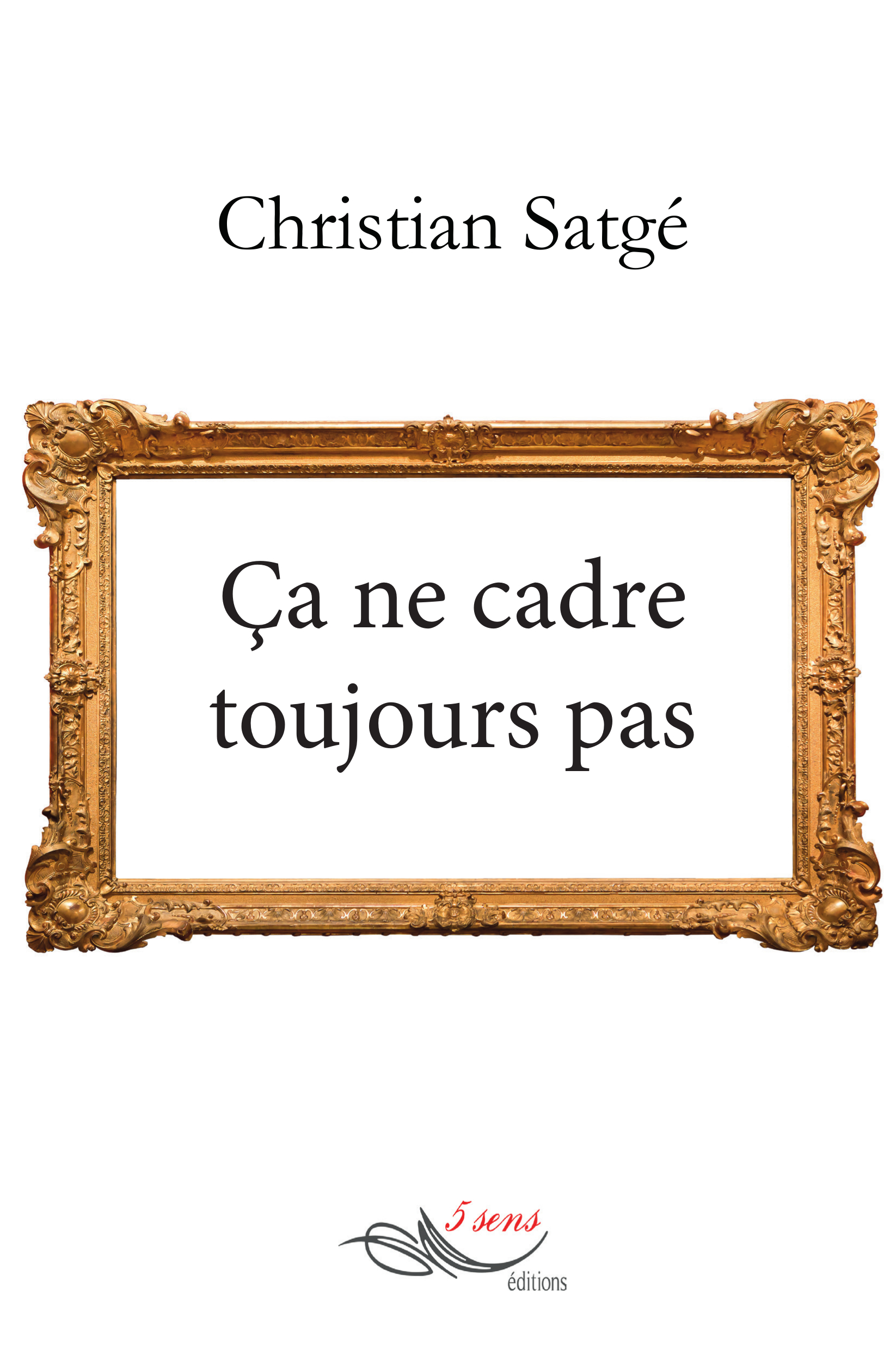 Ça ne cadre toujours pas