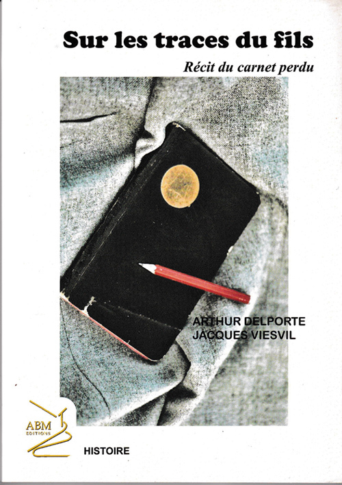 sur les traces du fils, recit du carnet perdu