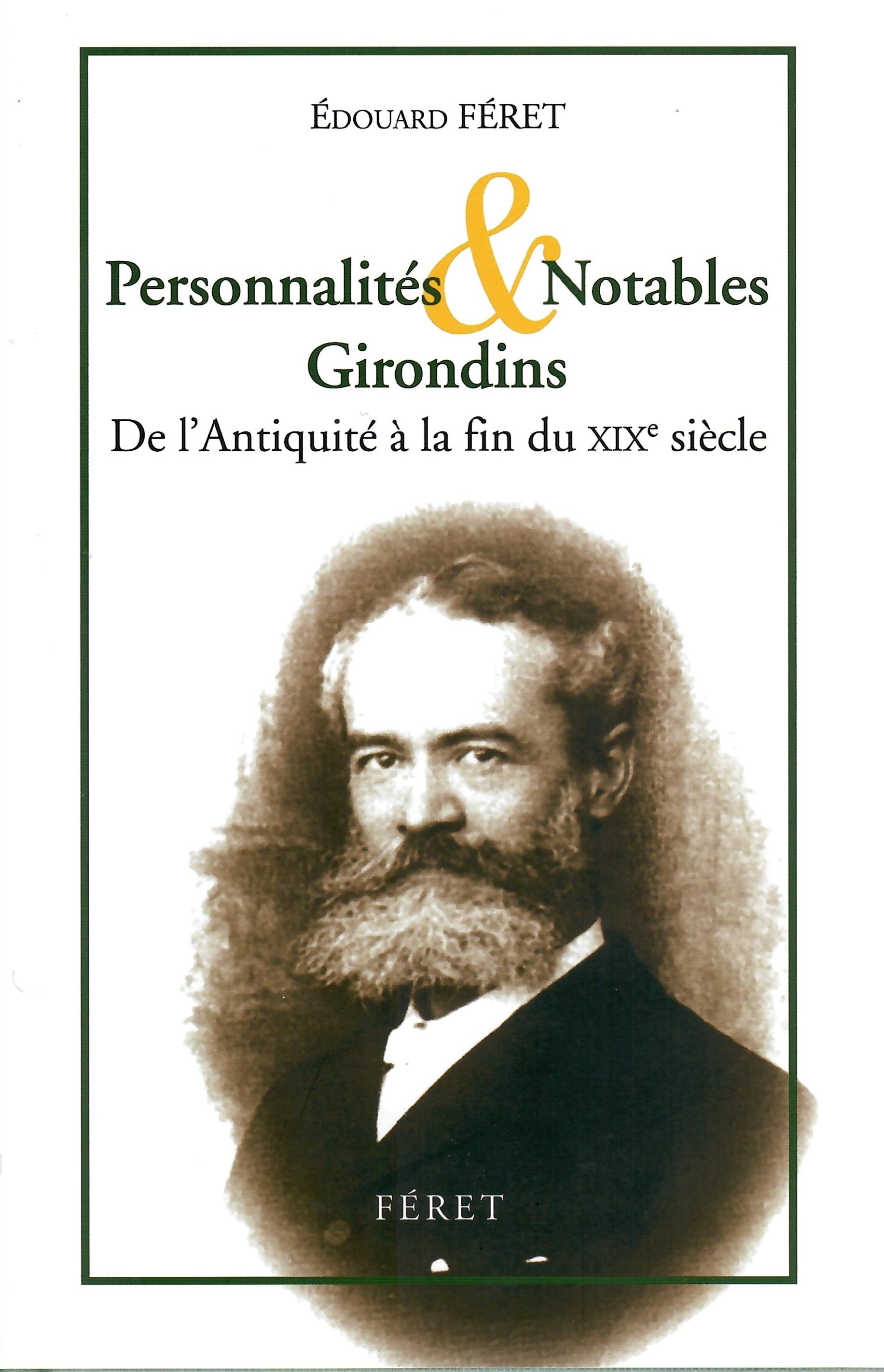 PERSONNALITES & NOTABLES GIRONDINS