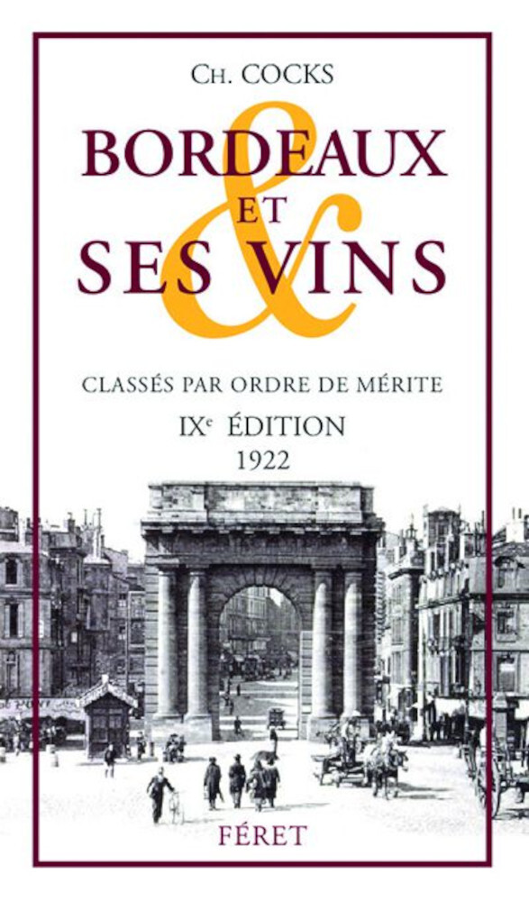 BORDEAUX ET SES VINS IXe EDITIONS