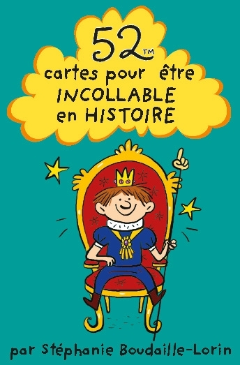 52 cartes pour être incollable en histoire