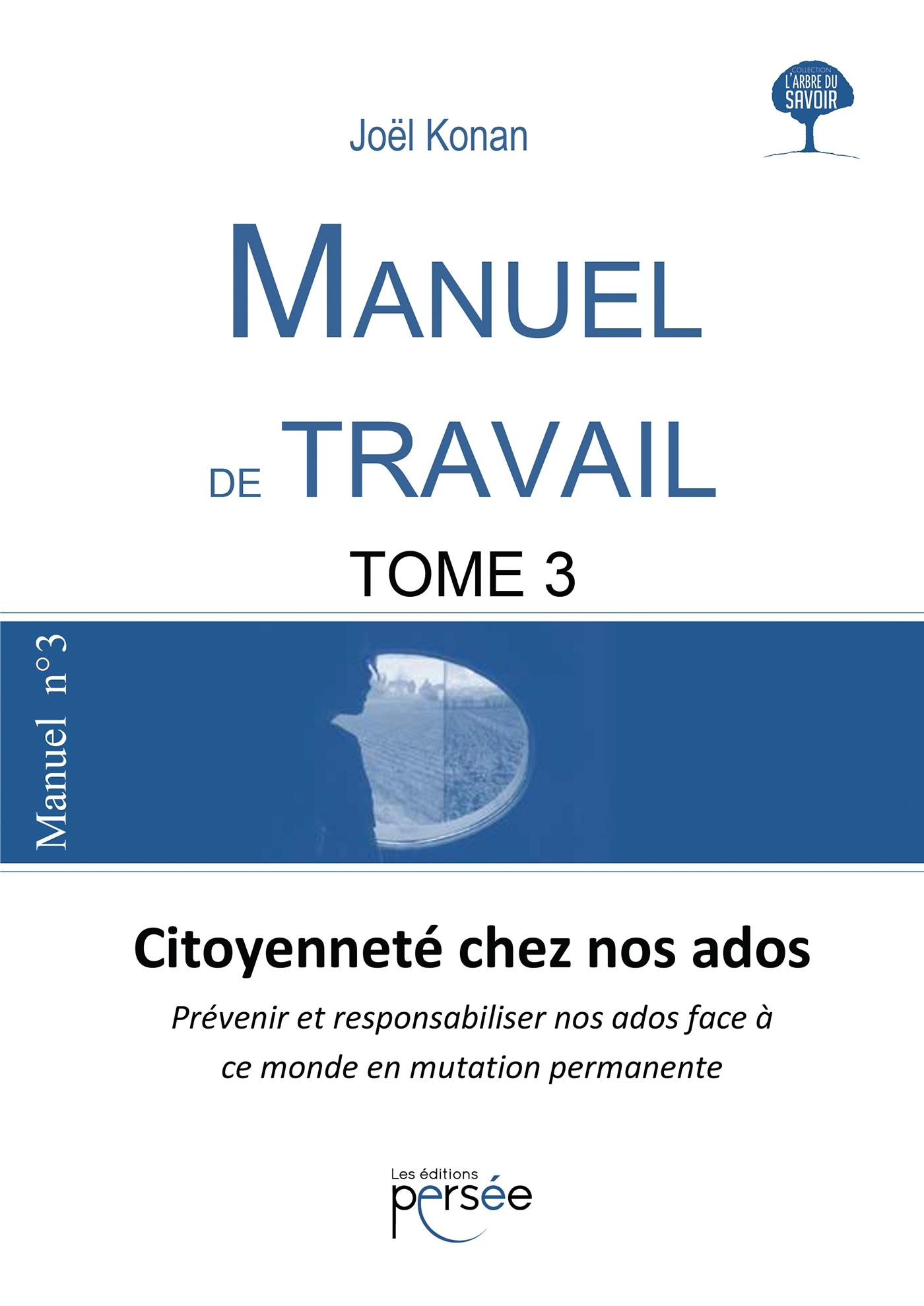 Manuel de travail Tome 3