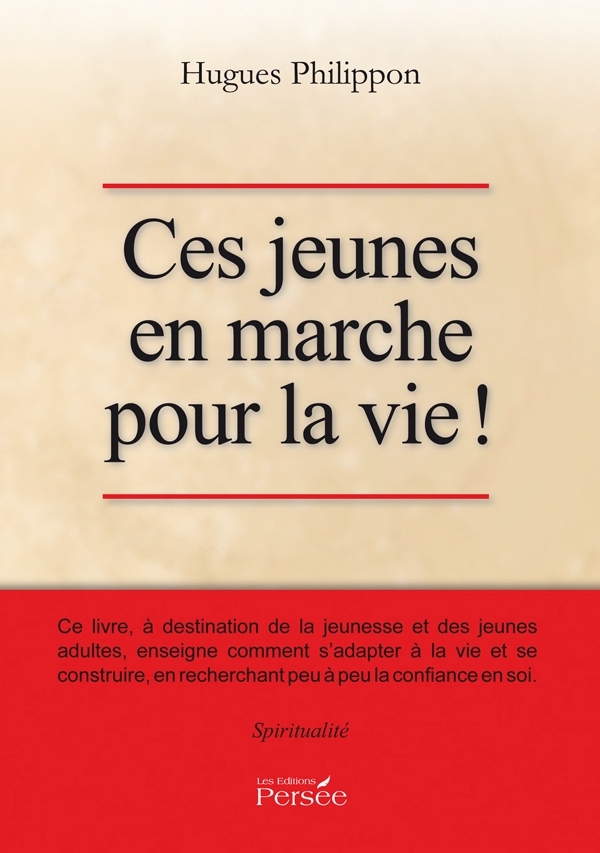 Ces jeunes en marche pour la vie !