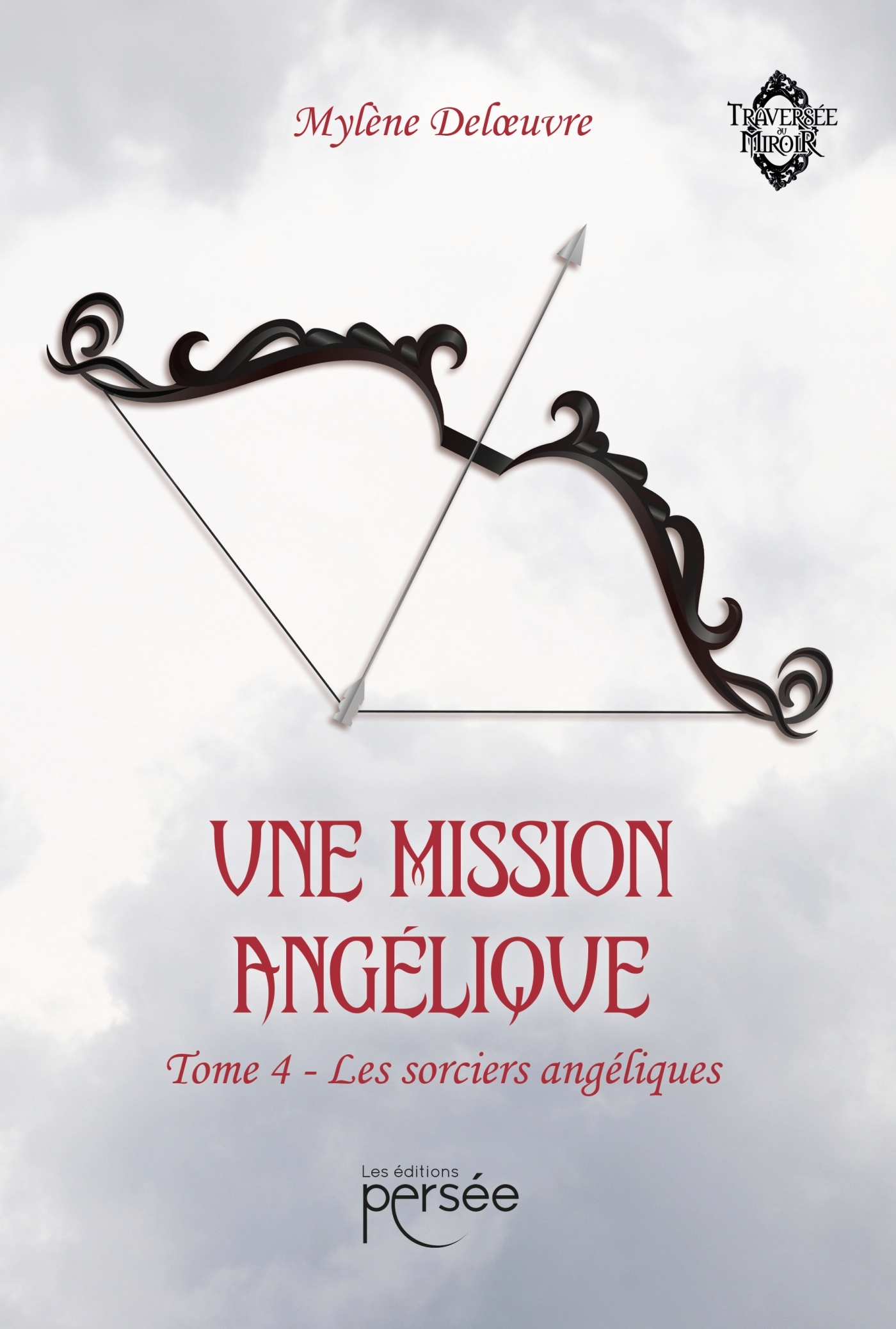 Une mission angélique Tome 4