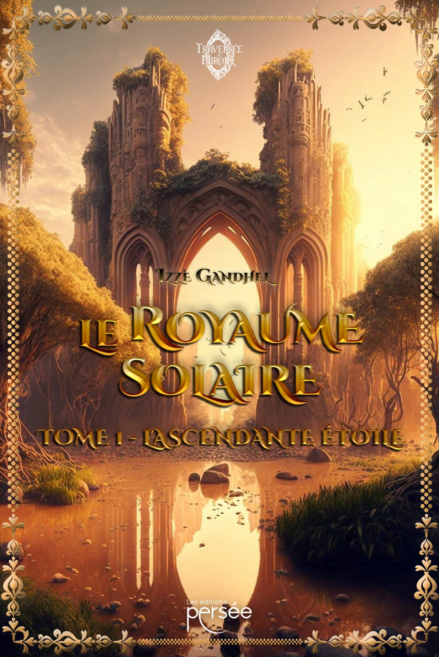 Le Royaume Solaire - Tome 1