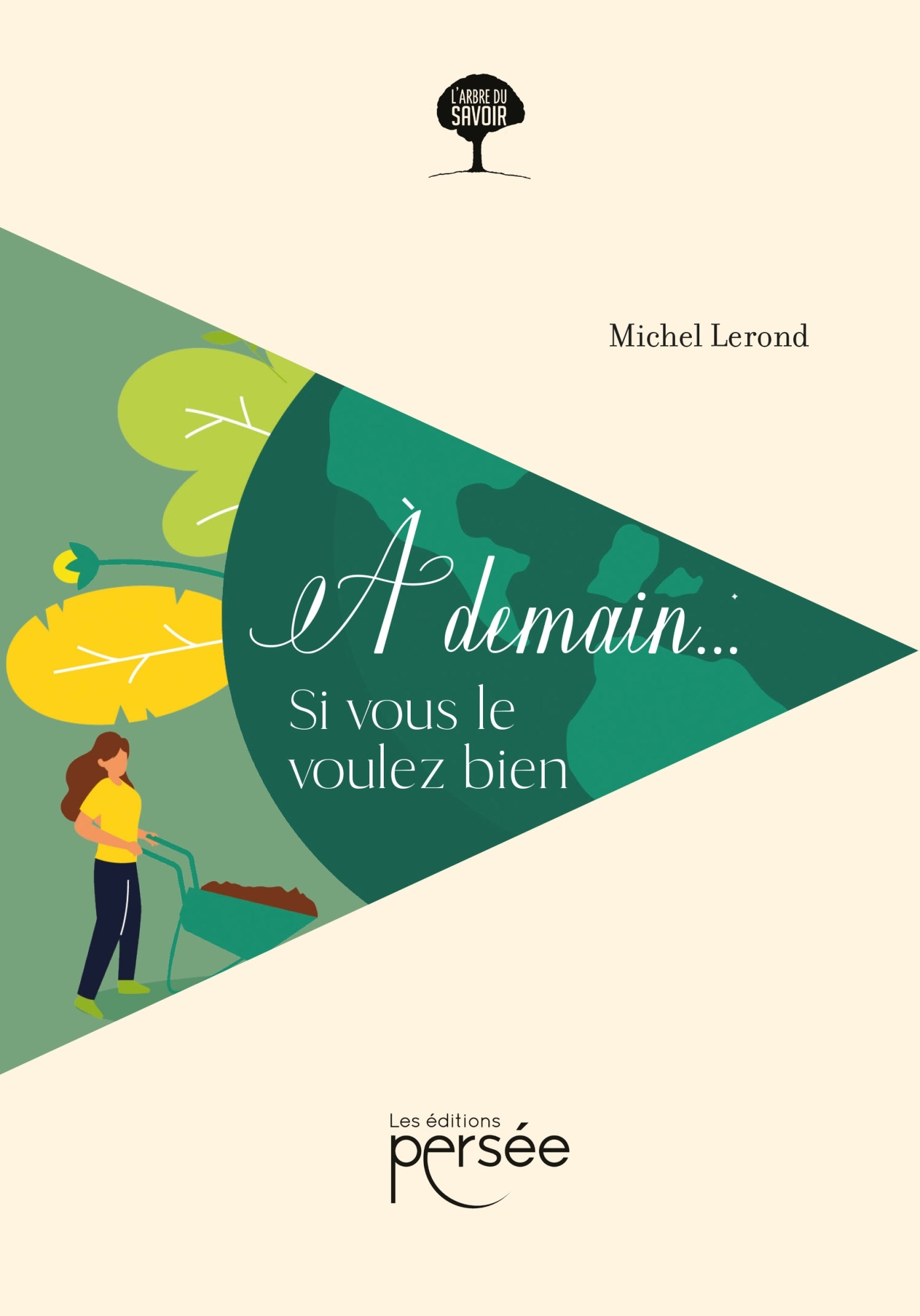 À demain... si vous le voulez bien