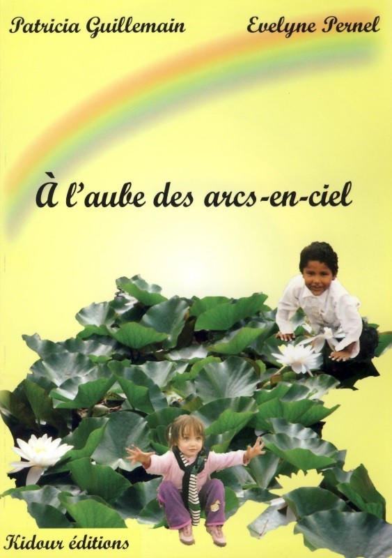À l'aube des arc-en-ciel