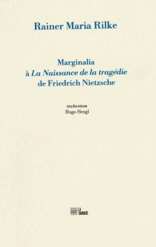Marginalia à 'La Naissance de la tragédie' de Friedrich Nietzsche