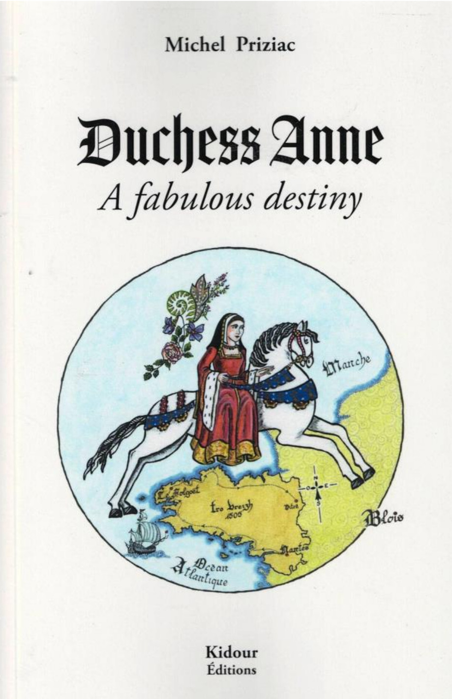 Duchess Anne - A fabulous destiny