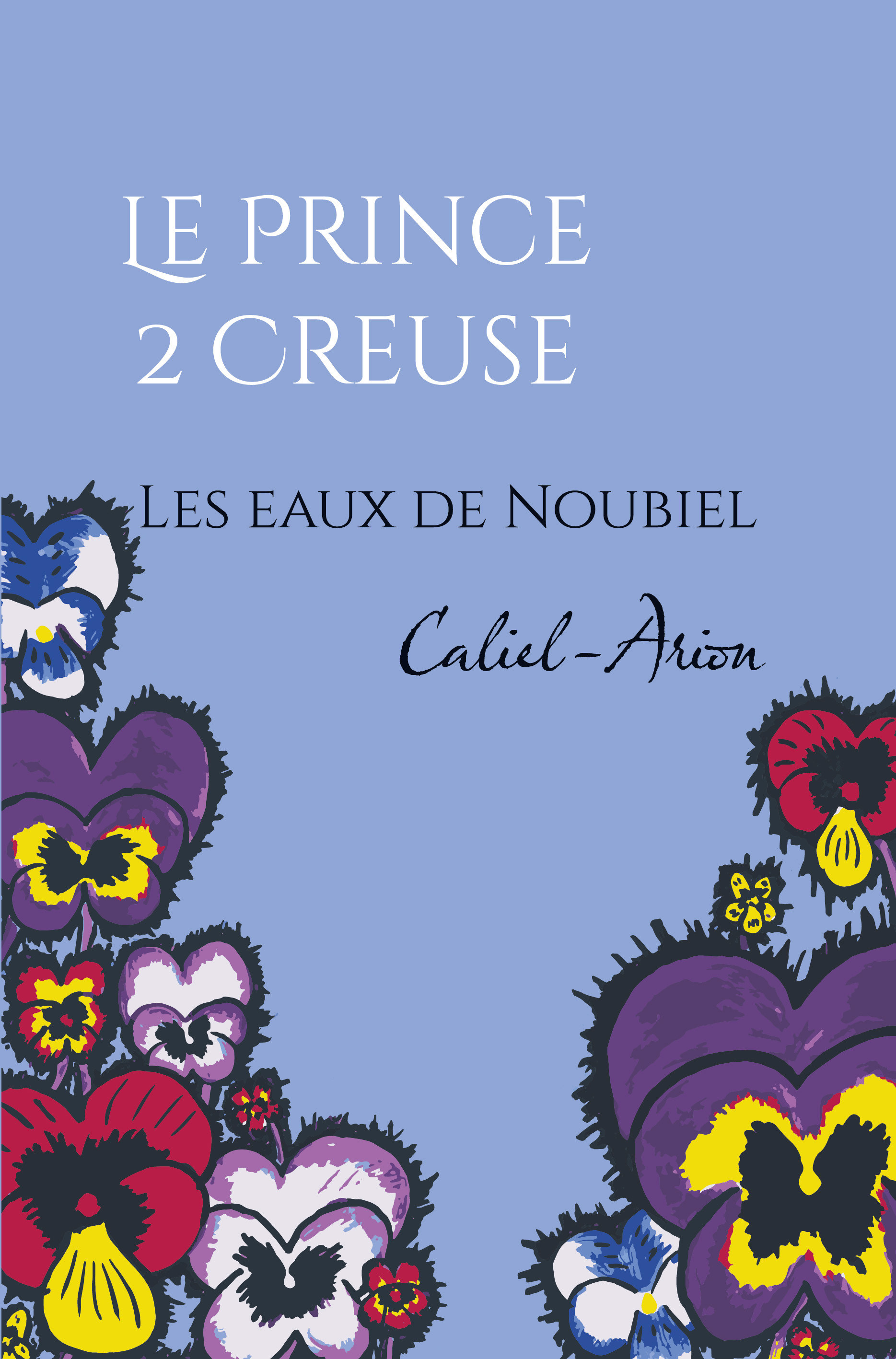 Le Prince 2 Creuse - Les eaux de Noubiel