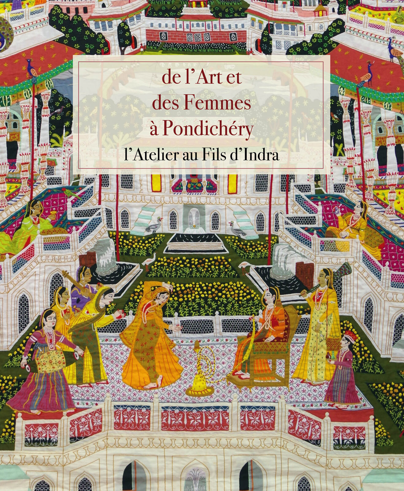 De l'Art et des Femmes de Pondichéry