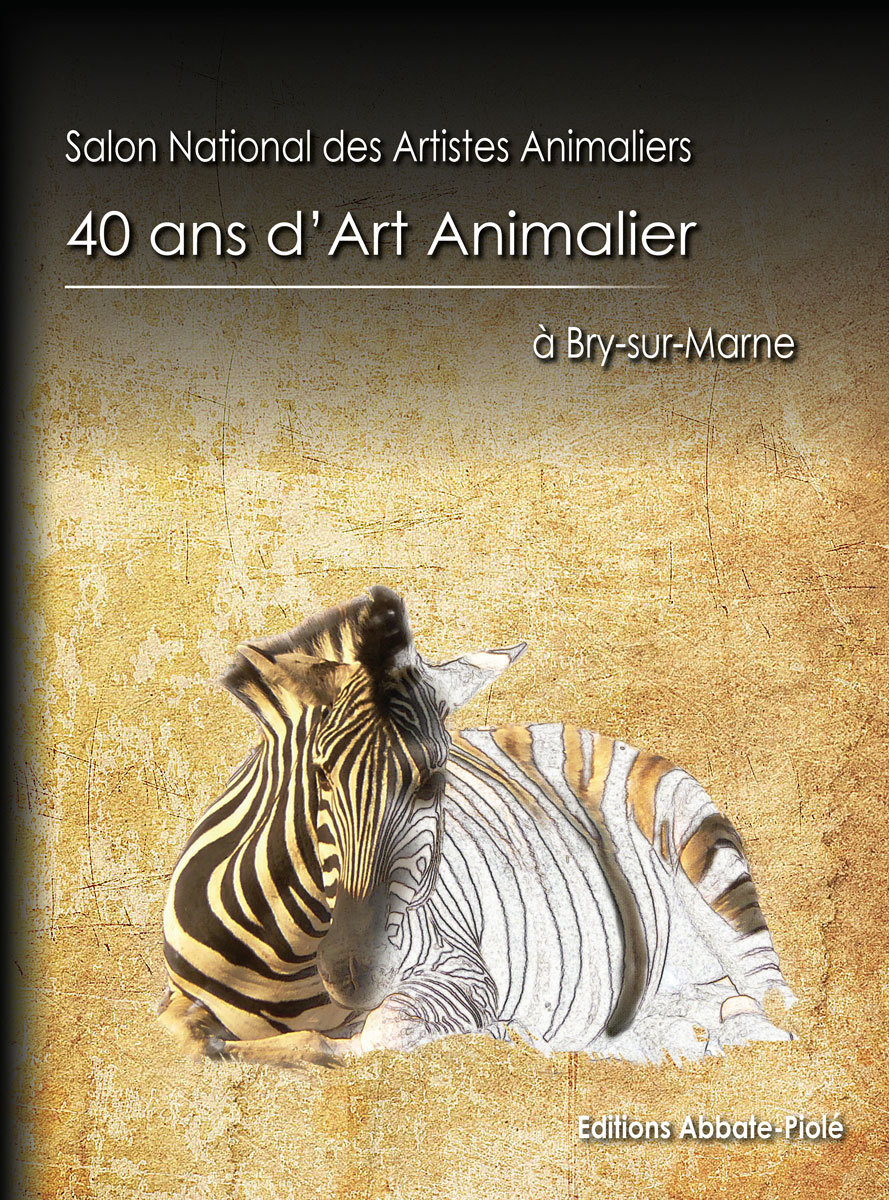 40 ans d'Art Animalier à Bry