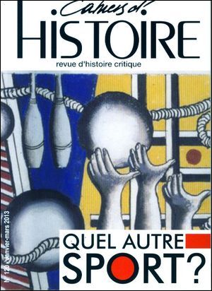Quel Autre Sport ? - Cahiers D'Histoire N°120