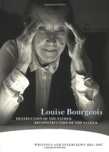 Louise Bourgeois Destruction of the Father/Reconstruction of the Father /anglais