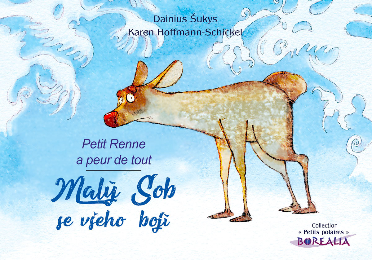 Malý Sob se všeho bojí / Petit Renne a peur de tout