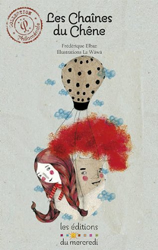 Les chaînes du chêne