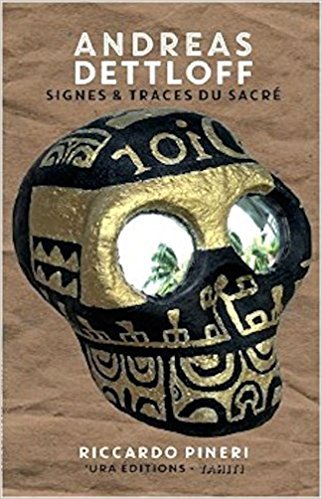 Andreas dettloff signes & traces du sacre
