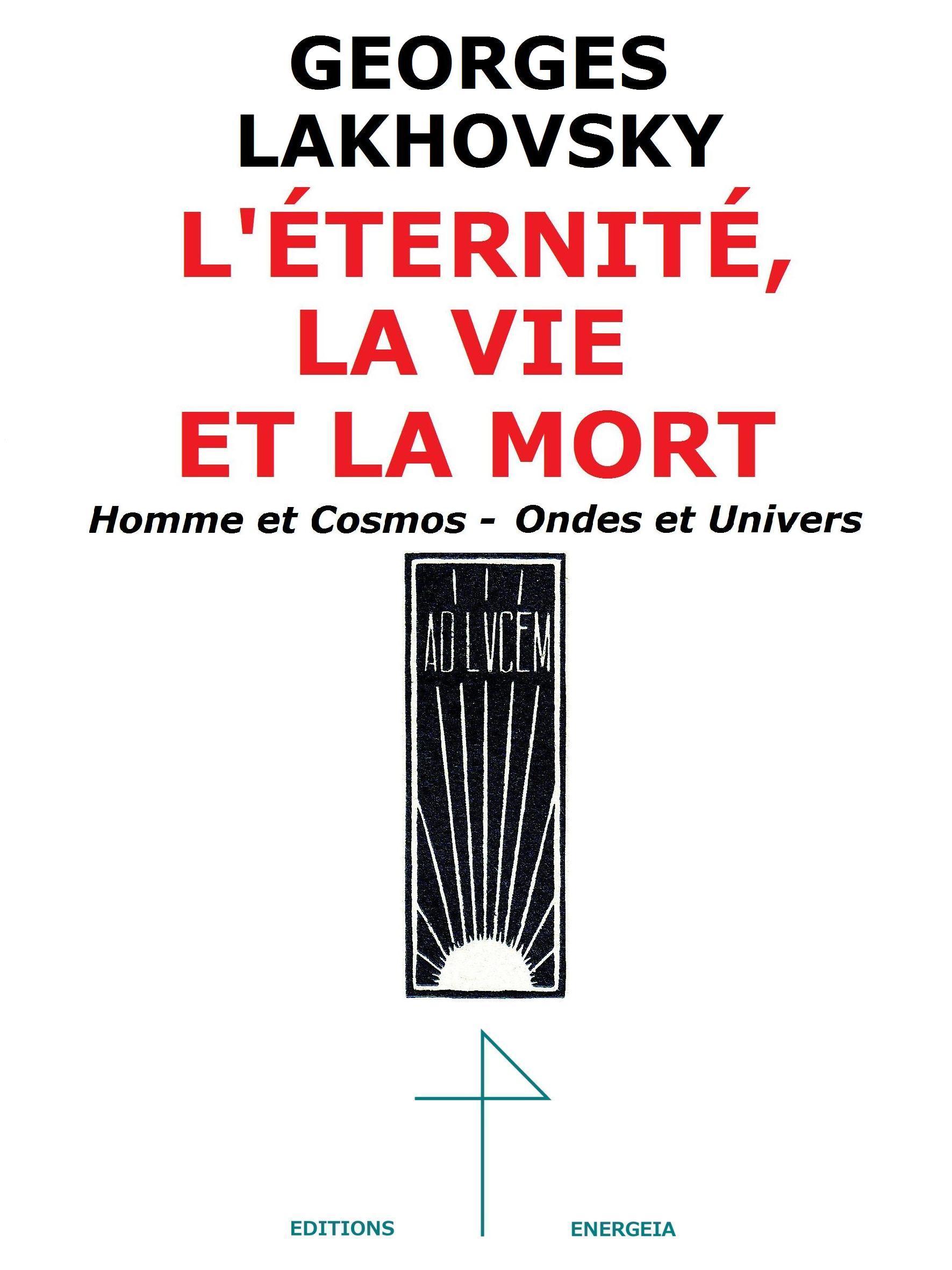 L'Éternité, la vie et la mort