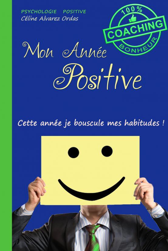 Mon Année Positive. (Version Homme)