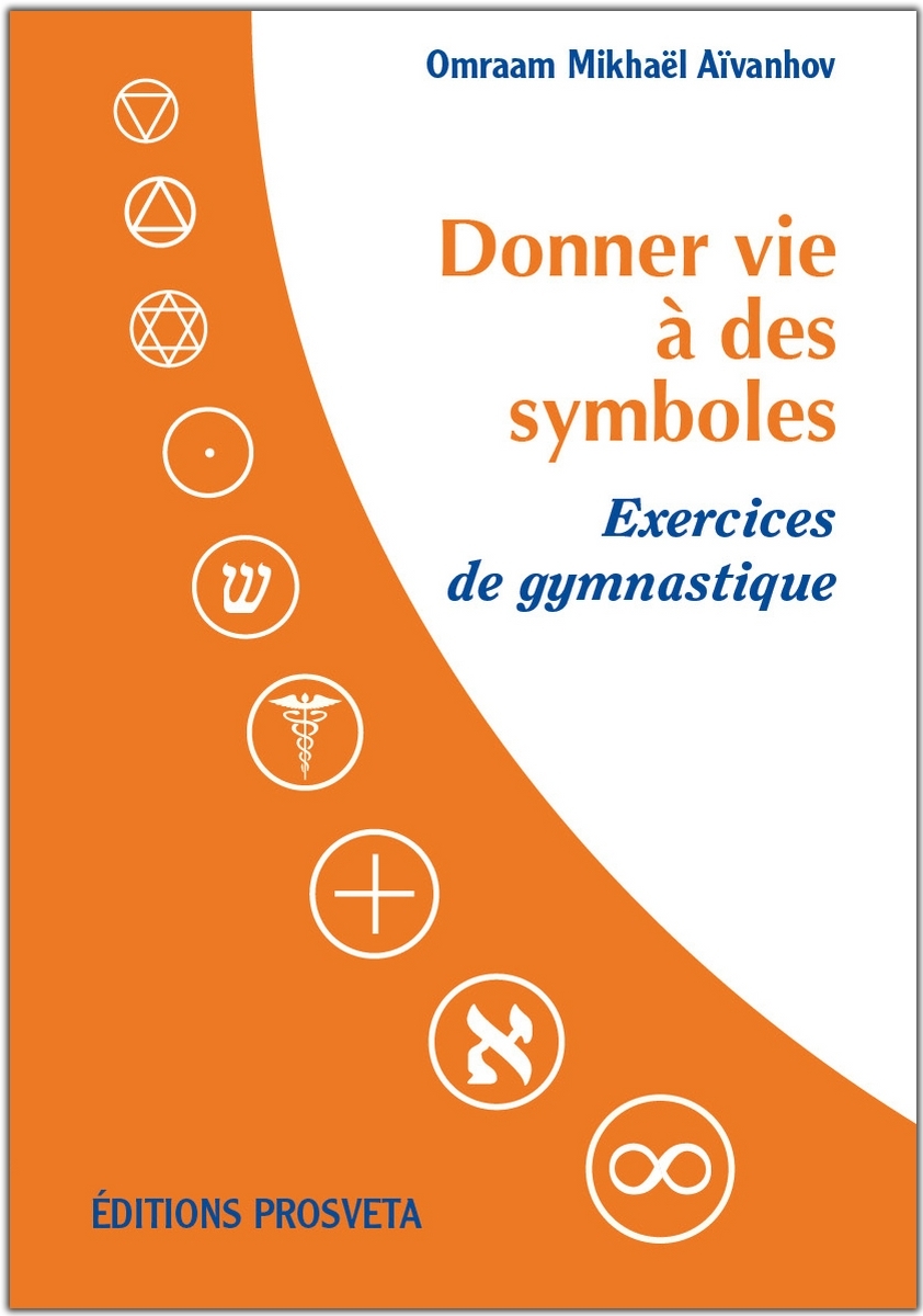 DONNER VIE A DES SYMBOLES - EXERCICES DE GYMNASTIQUE