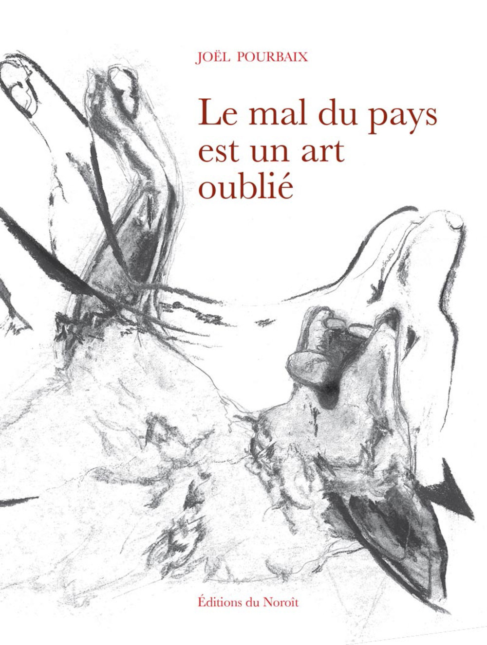 LE MAL DU PAYS EST UN ART OUBLIE