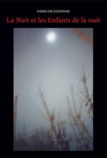 LA NUIT ET LES ENFANTS DE LA NUIT