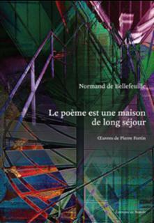 LE POEME EST UNE MAISON DE LONG SEJOUR