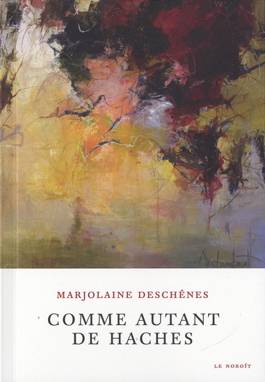 COMME AUTANT DE HACHES