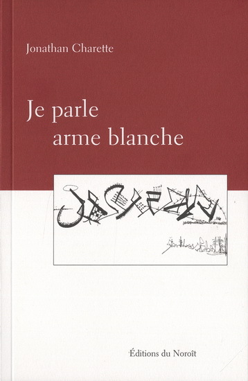 JE PARLE ARME BLANCHE