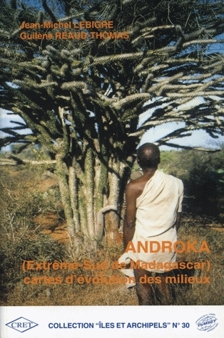 Androka - Extrême-Sud de Madagascar