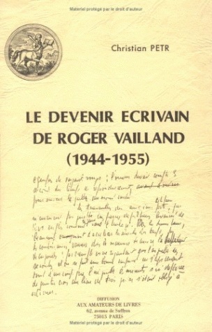 Le Devenir écrivain  de Roger Vailland (1944-1955)