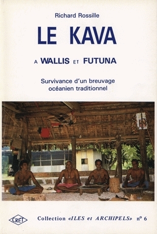 Le Kava à Wallis et Futuna - survivance d'un breuvage océanien traditionnel