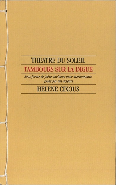 Tambours sur la digue