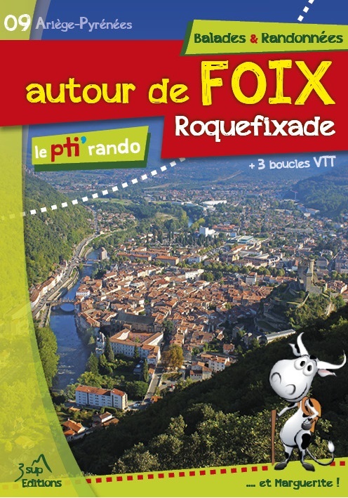 Le pti' rando - autour de Foix - Roquefixade