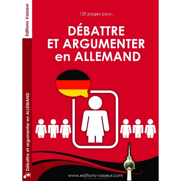 Débattre et argumenter en allemand