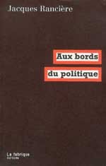Aux bords du politique