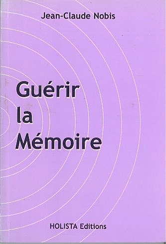 Guérir la mémoire