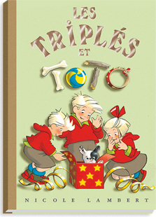 Les triplés et toto tome 7