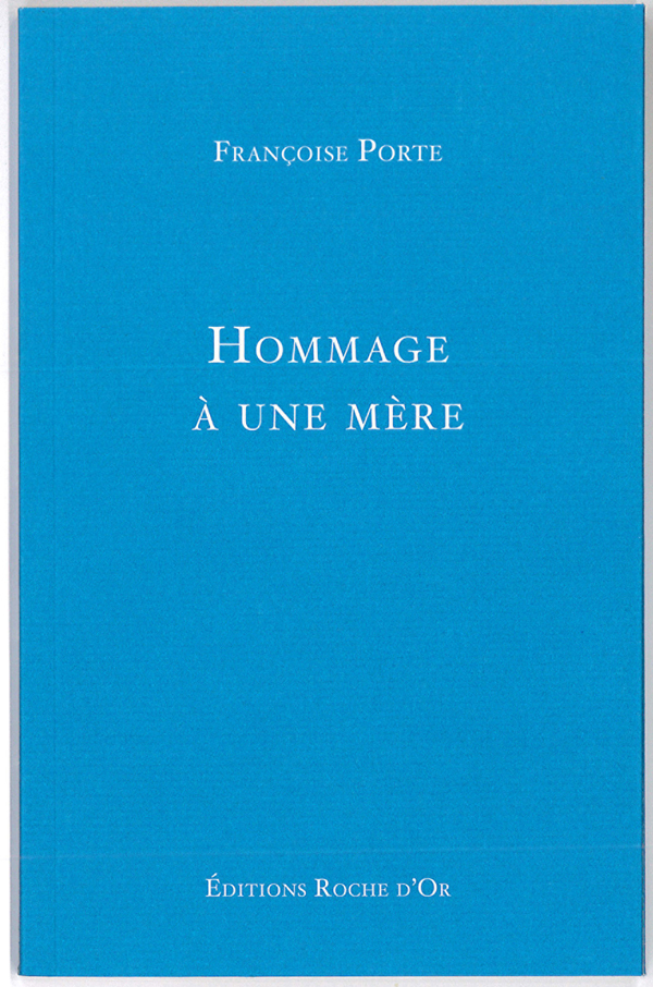 Hommage à une mère