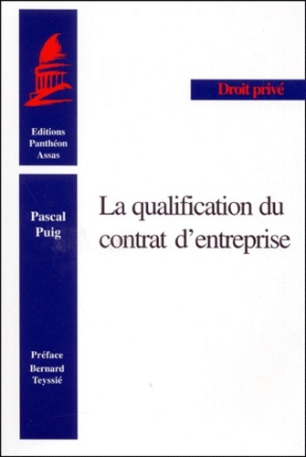 LA QUALIFICATION DU CONTRAT D'ENTREPRISE