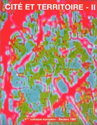 Cité et territoire - colloque européen, Béziers, 24-26 octobre 1997