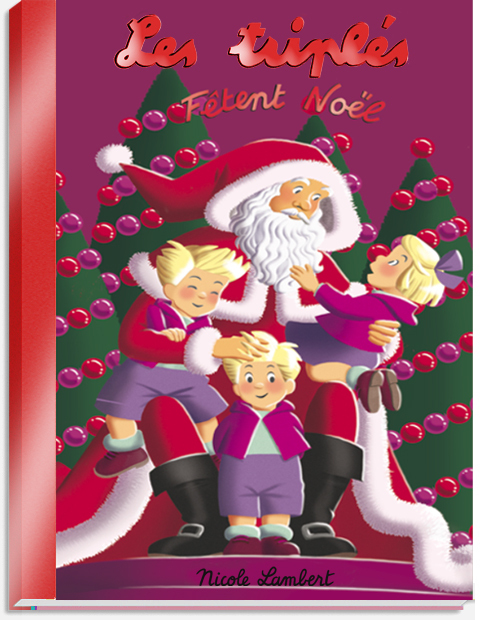 Les triplés fêtent Noël