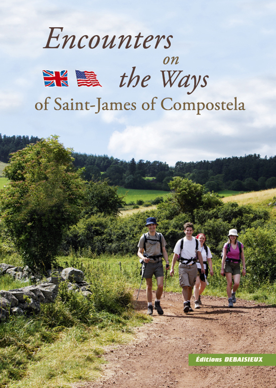 Encounters on the ways of Saint -James of Compostela