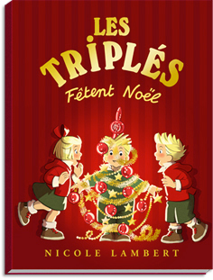 Les triplés fêtent Noël