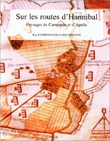 Sur les routes d'Hannibal - paysages de Campanie et d'Apulie